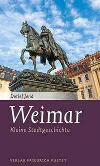 Weimar - Jena - Livres -  - 9783791730844 - 