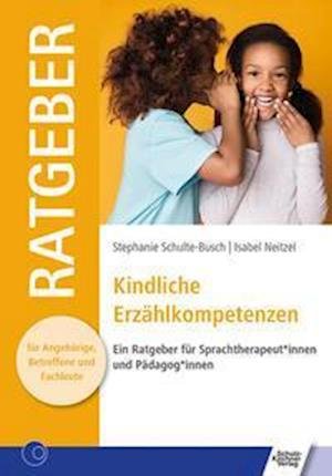 Cover for Stephanie Schulte-Busch · Kindliche Erzählkompetenzen (Taschenbuch) (2021)