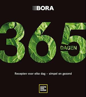 BORA 365 dagen - Bettina Matthaei - Książki - Gräfe und Unzer Autorenverlag ein Imprin - 9783833892844 - 19 grudnia 2023