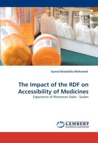 Cover for Gamal Khalafalla Mohamed · The Impact of the Rdf on Accessibility of Medicines: Experience of Khartoum State - Sudan (Pocketbok) (2010)