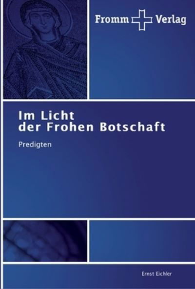 Cover for Eichler · Im Licht der Frohen Botschaft (Bog) (2011)