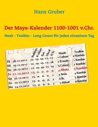 Cover for Gruber · Der Maya-Kalender 1100-1001 v.Ch (Book)