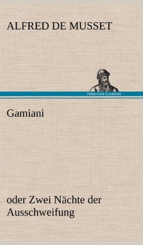 Cover for Alfred De Musset · Gamiani (Hardcover Book) [German edition] (2012)