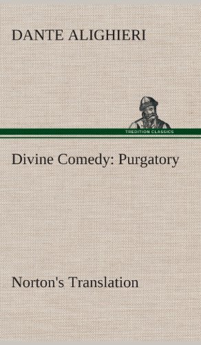 Cover for Dante Alighieri · Divine Comedy, Norton's Translation, Purgatory (Hardcover bog) (2013)