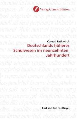 Cover for Rethwisch · Deutschlands höheres Schulwes (Book)