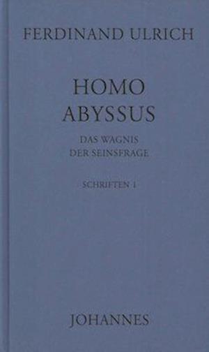 Cover for Ferdinand Ulrich · Homo abyssus (N/A) [2. Aufl. edition] (1998)