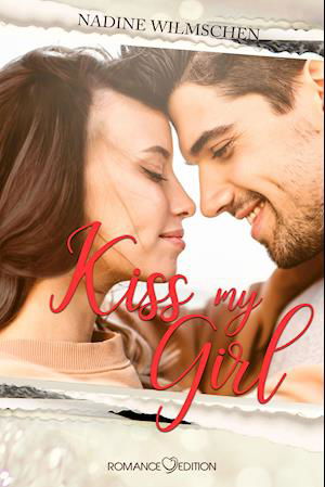 Cover for Nadine Wilmschen · Kiss My Girl (Paperback Book) (2022)