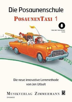 Cover for Utbult · Die Posaunenschule (Buch)