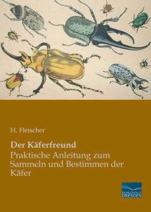 Cover for Fleischer · Der Käferfreund (Book)