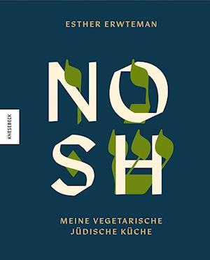 Cover for Esther Erwteman · Nosh (Bog) (2025)
