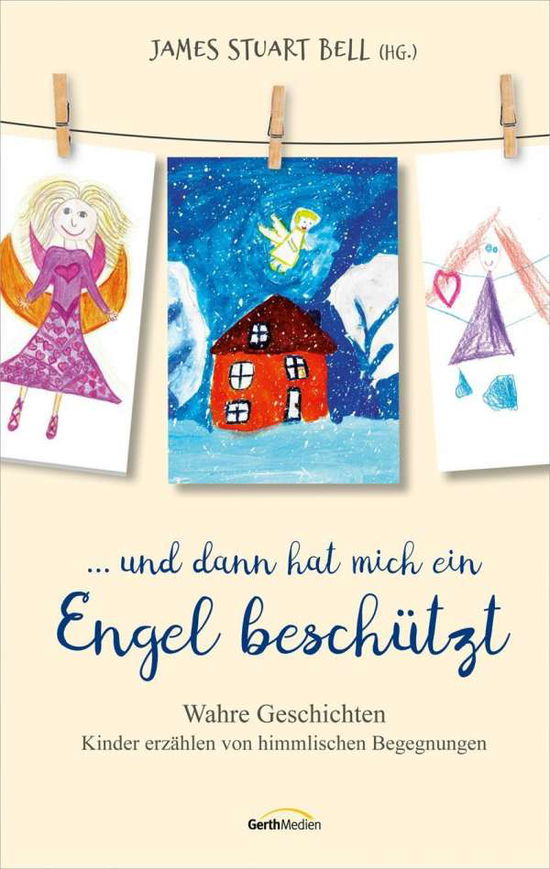 Cover for Bell · ... und dann hat mich ein Engel be (Book)