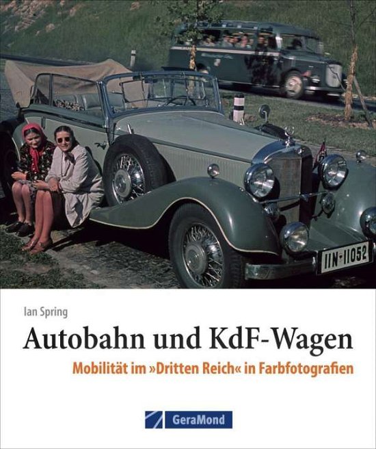 Cover for Spring · Autobahn und KdF-Wagen (Bog)