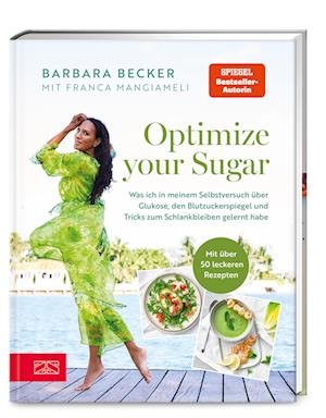 Cover for Barbara Becker · Optimize your Sugar (Buch) (2024)