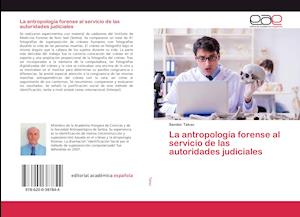 La antropología forense al servic - Takac - Livres -  - 9786200387844 - 