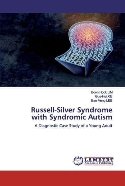 Russell-Silver Syndrome with Syndro - Lim - Livros -  - 9786200460844 - 1 de novembro de 2019