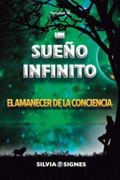 Cover for Silvia Signes · Un Sueno Infinito. (Paperback Book) (2019)