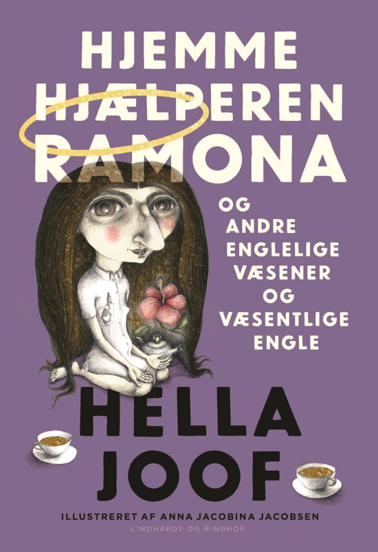 Hella Joof · Hjemmehjælperen Ramona og andre englelige væsener og væsentlige engle (Sewn Spine Book) [1º edição] (2021)