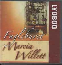 Cover for Marcia Willett · Fugleburet lydbog (Hörbok (CD)) [1:a utgåva] [LYDBOG CD] (2006)