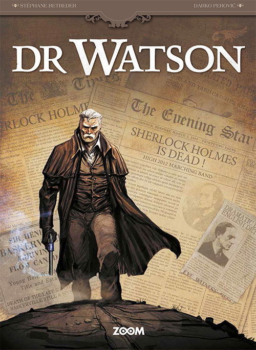 Cover for Perovic Betbeder · Sherlock Holmes: Dr. Watson (Bound Book) [1st edition] (2024)