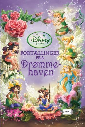 Cover for Disney · Disney Fairies: Fairies - Fortællinger fra Drømmehaven (Hardcover Book) [1th edição] (2008)