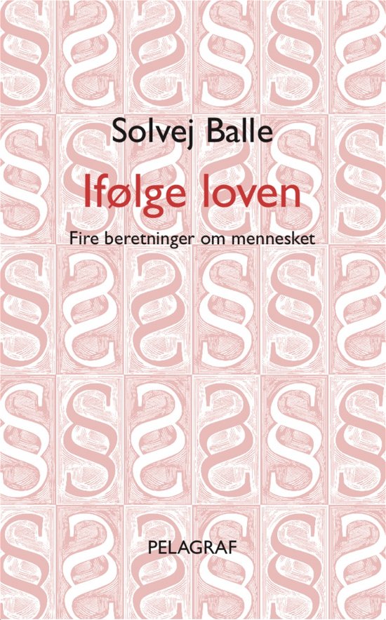 Cover for Solvej Balle · Ifølge loven (Sewn Spine Book) [6e uitgave] (2021)