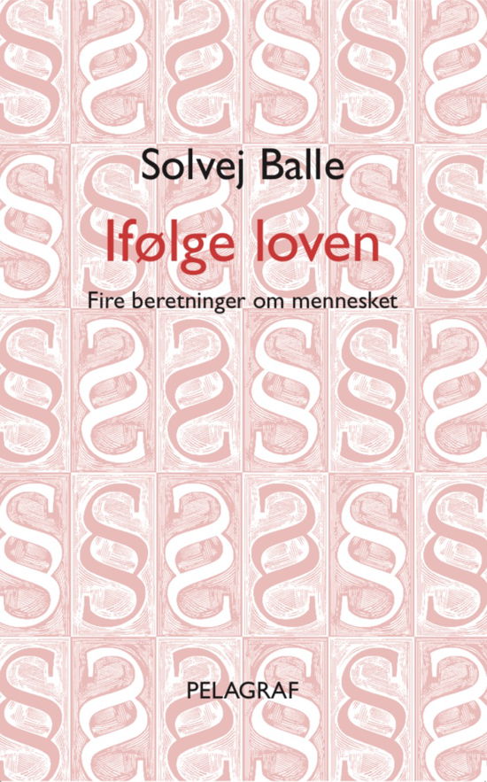 Cover for Solvej Balle · Ifølge loven (Sewn Spine Book) [6th edition] (2021)