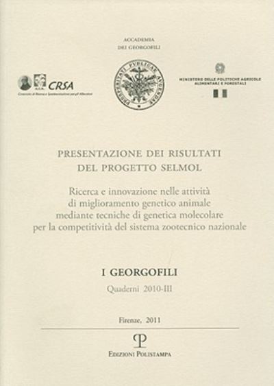 Cover for Edizioni Polistampa · I Georgofili: Quaderni 2010-III: Presentazione Dei Risultati del Progetto Selmol (Book) (2011)