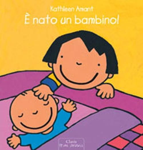 Cover for Kathleen Amant · E' Nato Un Bambino! Ediz. Illustrata (Book)