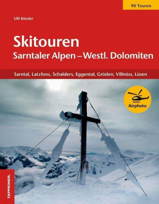 Cover for Kössler · Skitouren Sarntaler Alpen (Book)