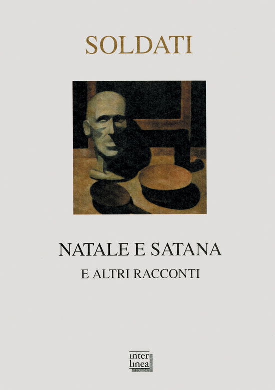 Cover for Mario Soldati · Natale E Satana E Altri Racconti (Book)