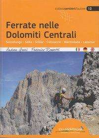 Cover for Greci · Ferrate nelle Dolomiti Centrali (Bok)