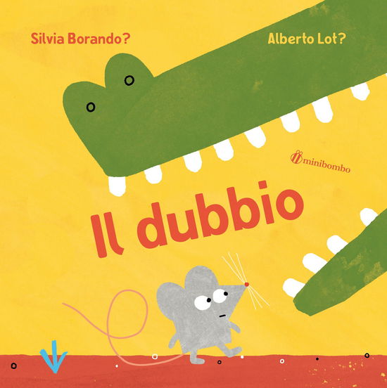 Cover for Silvia Borando · Il Dubbio. Ediz. A Colori (Book)