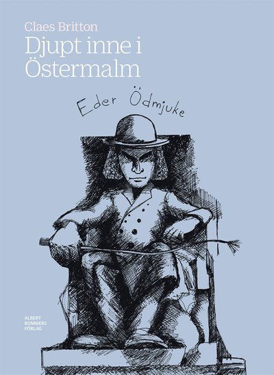 Cover for Claes Britton · Djupt inne i Östermalm (ePUB) (2016)