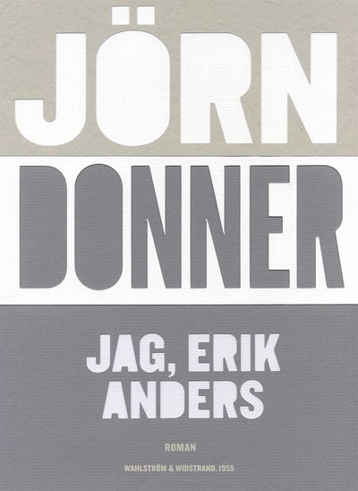 Cover for Jörn Donner · Jag, Erik Anders (ePUB) (2015)