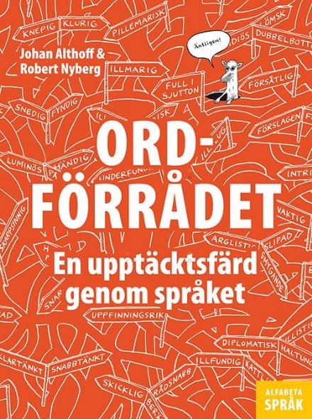 Cover for Johan Althoff · Ordförrådet : en upptäcktsfärd genom språket (Inbunden Bok) (2016)