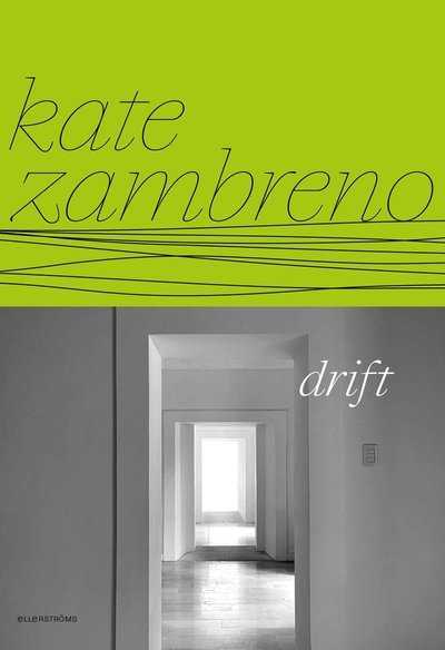 Cover for Kate Zambreno · Drift (Bound Book) (2022)