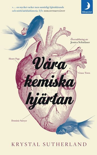 Cover for Krystal Sutherland · Våra kemiska hjärtan (Pocketbok) (2018)