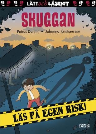Cover for Petrus Dahlin · Läs på egen risk: Skuggan (ePUB) (2019)