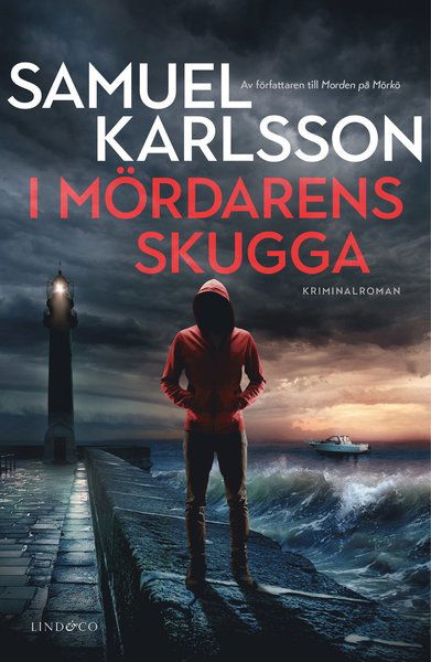 Cover for Samuel Karlsson · I mördarens skugga (Gebundenes Buch) (2019)