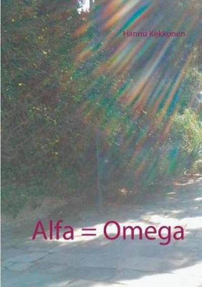 Cover for Kekkonen · Alfa = Omega (Book) (2018)