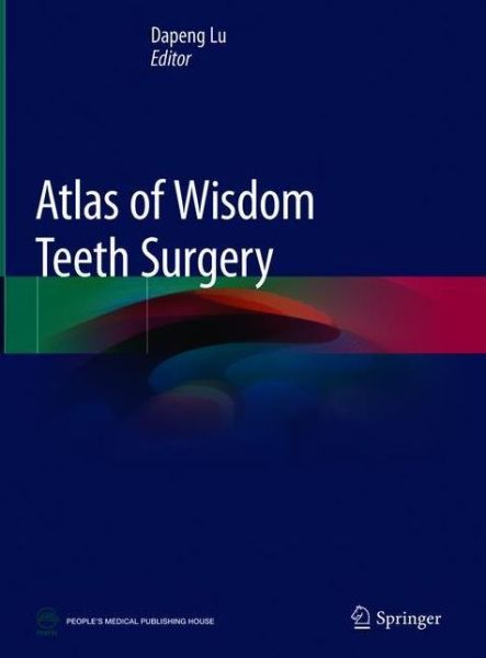 Cover for Atlas of Wisdom Teeth Surgery (Hardcover Book) [2019 edition] (2019)