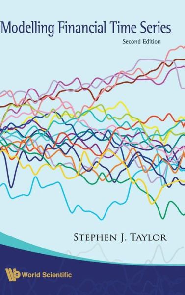 Cover for Stephen J. Taylor · Modelling Financial Time Series (Hardcover Book) [Second edition] (2008)