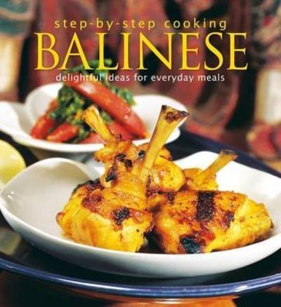 Cover for Heinz Von Holzen · Step-by-Step Cooking: Balinese: Delightful Ideas for Everyday Meals (Paperback Book) (2016)