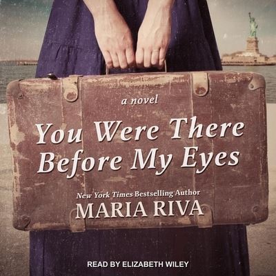 You Were There Before My Eyes - Maria Riva - Música - TANTOR AUDIO - 9798200247844 - 19 de maio de 2020