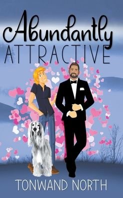 Cover for Tonwand North · Abundantly Attractive (Paperback Book) (2022)