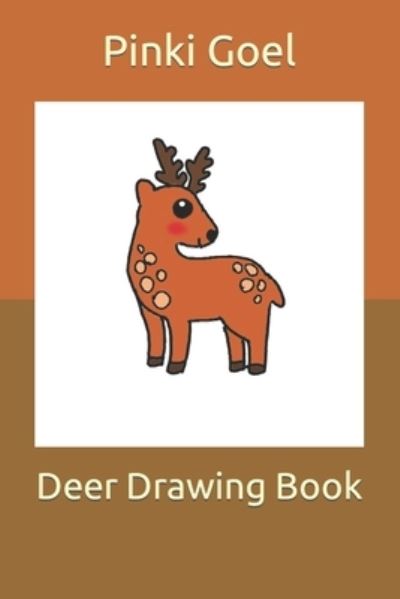 Cover for Pinki Goel · Deer Drawing Book (Paperback Book) (2022)