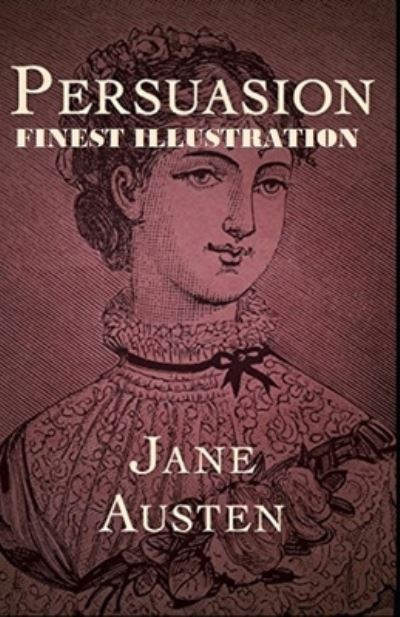 Cover for Jane Austen · Persuasion: (Finest Illustration) (Taschenbuch) (2022)