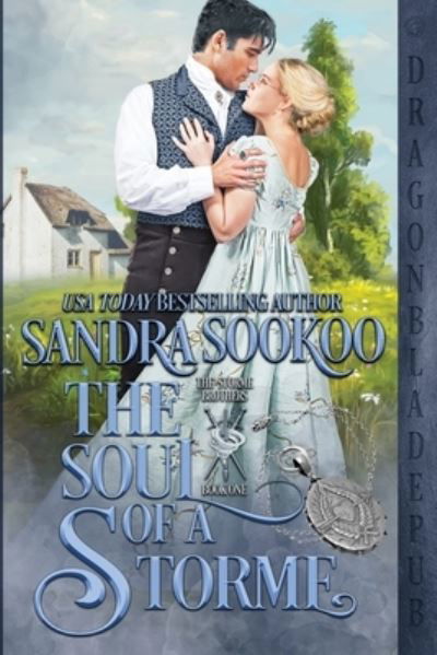 Cover for Sandra Sookoo · The Soul of a Storme - The Storme Brothers (Paperback Book) (2021)