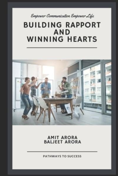 Cover for Baljeet Arora · 'Building Rapport' and 'Winning Hearts' (Paperback Book) (2020)