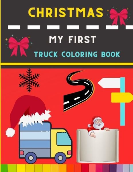 Cover for Abc Publishing House · Christmas my first truck coloring book (Pocketbok) (2020)
